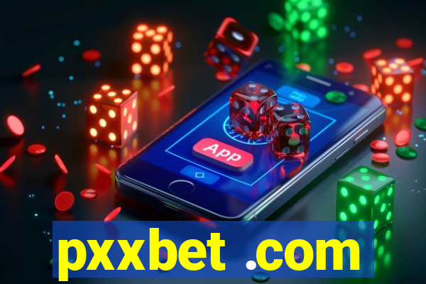 pxxbet .com